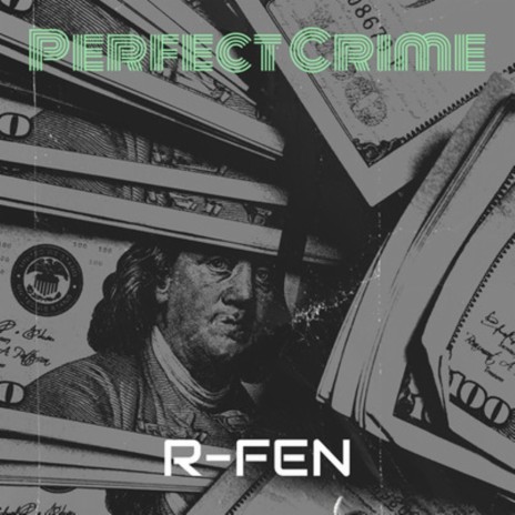 Perfect Crime | Boomplay Music