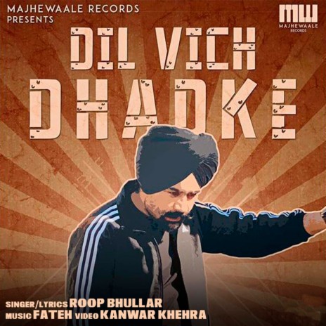 Dil Vich Dhadke | Boomplay Music