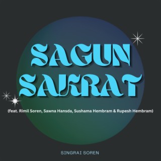 Sagun Sakrat (Film Song)