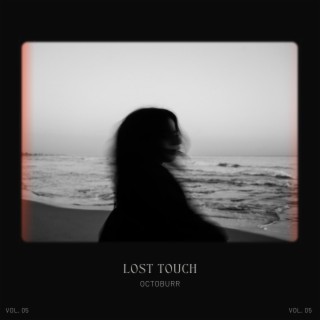 Lost Touch lyrics | Boomplay Music