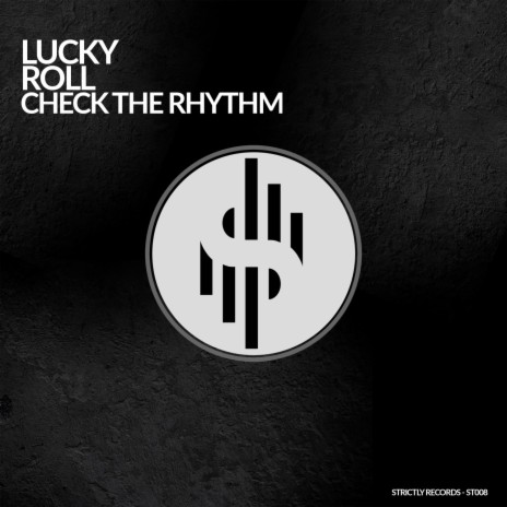 Check The Rhythm (Original Mix)