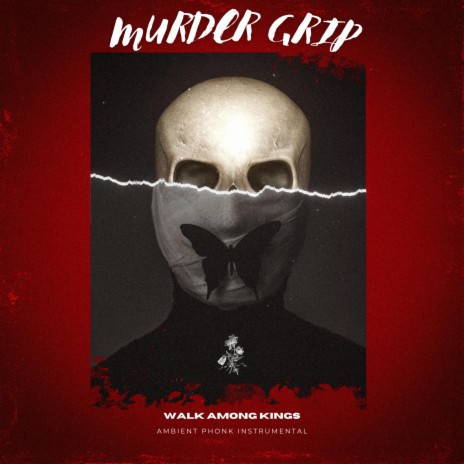 MURDER GRIP | Boomplay Music