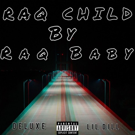 RAQ CHILD | Boomplay Music