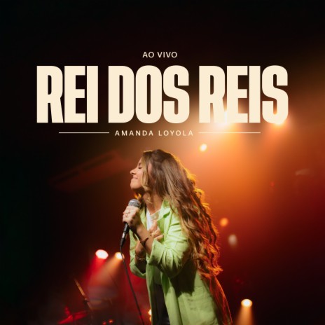 Rei dos Reis (Ao Vivo) | Boomplay Music