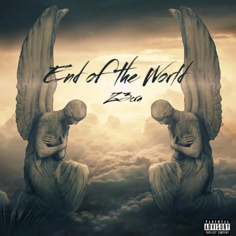 End of the World | Boomplay Music