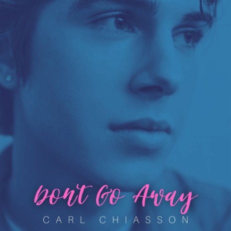 Don't Go Away | Boomplay Music