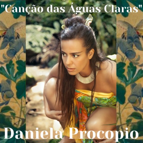 Canção das Águas Claras | Boomplay Music