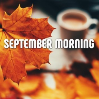 September Morning