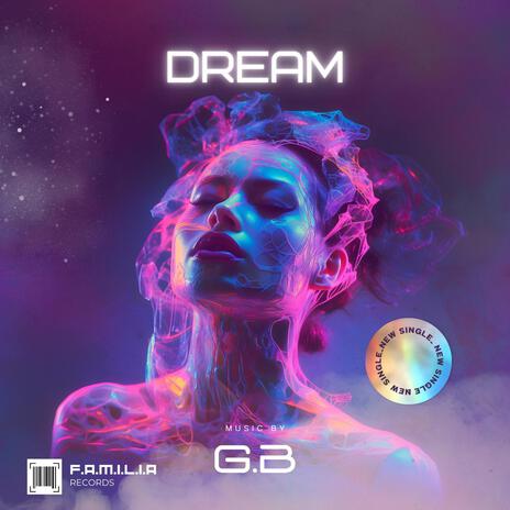 Dream | Boomplay Music