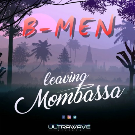 Leaving Mombassa | Boomplay Music