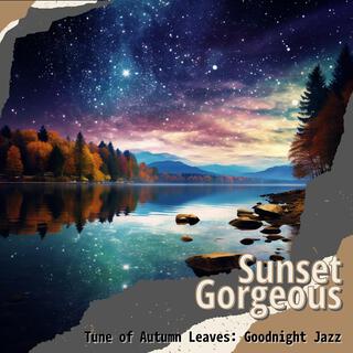 Tune of Autumn Leaves: Goodnight Jazz