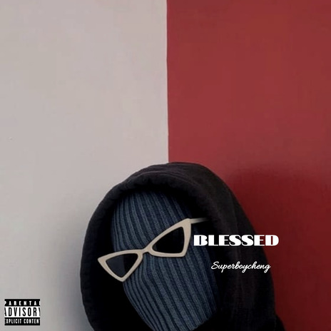 BLESSED | Boomplay Music