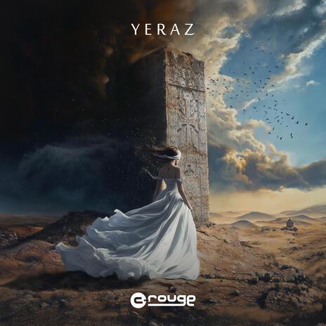 Yeraz | Boomplay Music