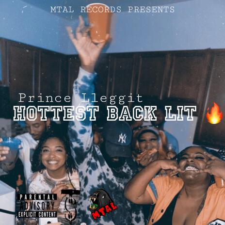 HOTTEST BACK LIT | Boomplay Music