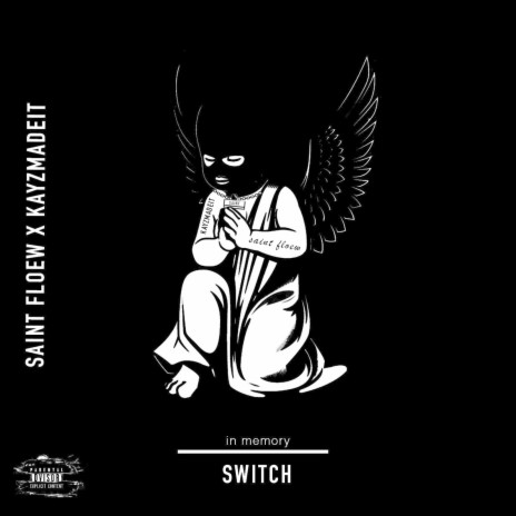 In Memory: Switch ft. KayzMadeIt | Boomplay Music