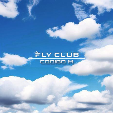 Fly Club | Boomplay Music