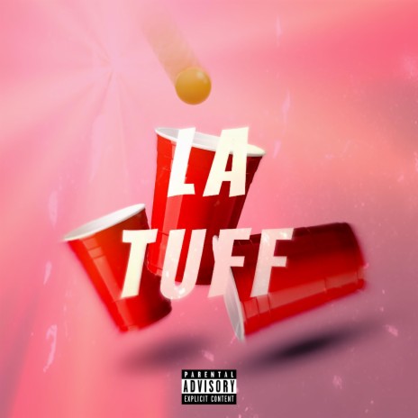La Tuff | Boomplay Music