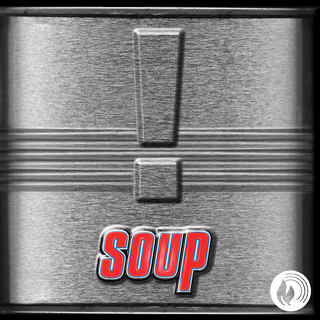 Soup! (Fire Remaster)