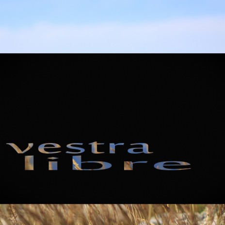 vestra libre | Boomplay Music