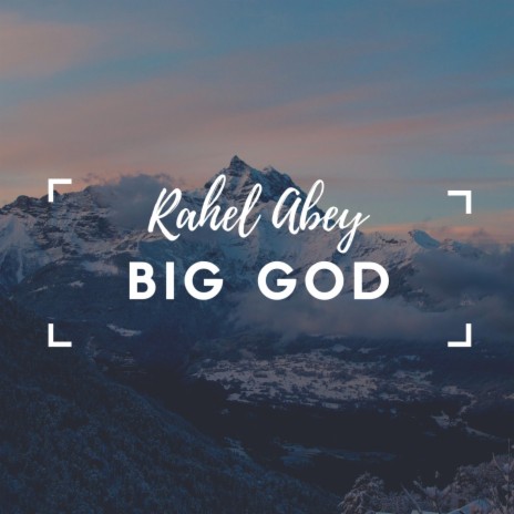 Big God | Boomplay Music