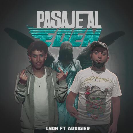 Pasaje al Eden ft. alaudigher | Boomplay Music