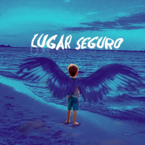 LUGAR SEGURO | Boomplay Music