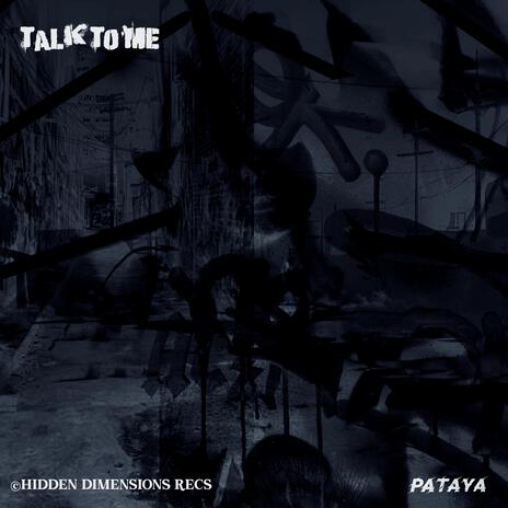 Talk to me | Boomplay Music