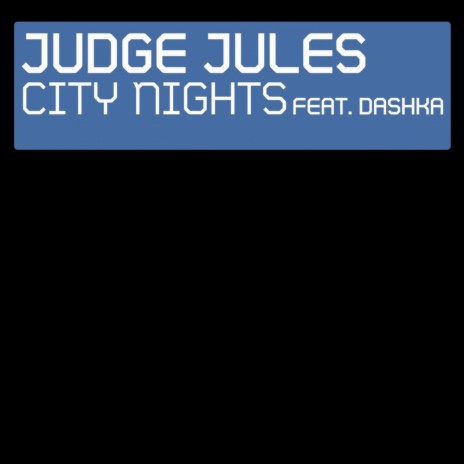 City Nights (Original Mix) ft. Dashka