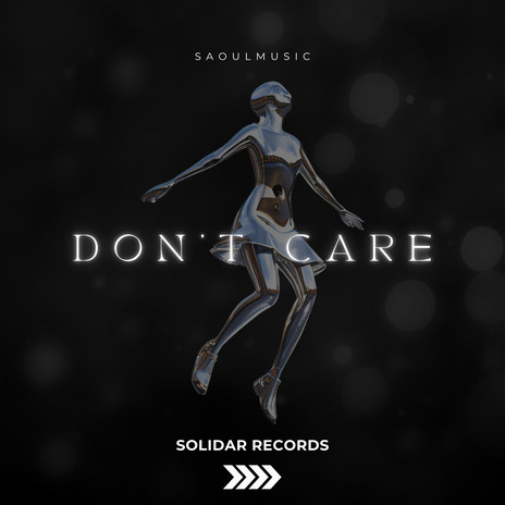 Don't Care | Boomplay Music