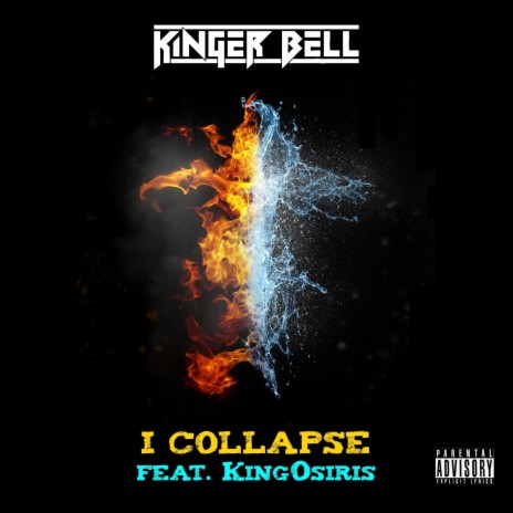 I Collapse ft. KingOsiris | Boomplay Music