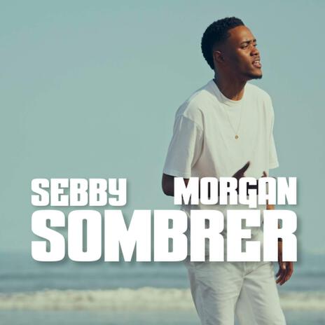 Sombrer | Boomplay Music