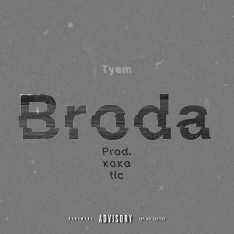 Broda | Boomplay Music