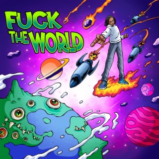 Fuck The World