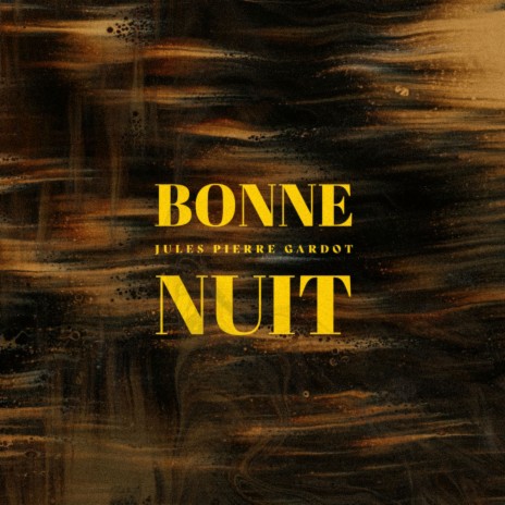 Bonne nuit | Boomplay Music