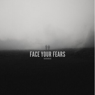 Face Your Fears