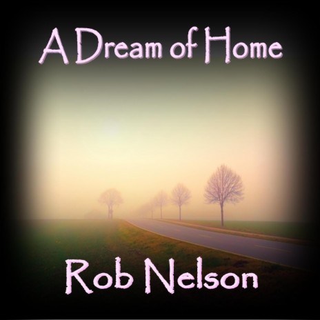 A Dream of Home | Boomplay Music