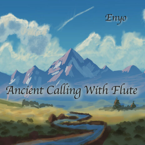 Ancient Calling with Flute | Boomplay Music