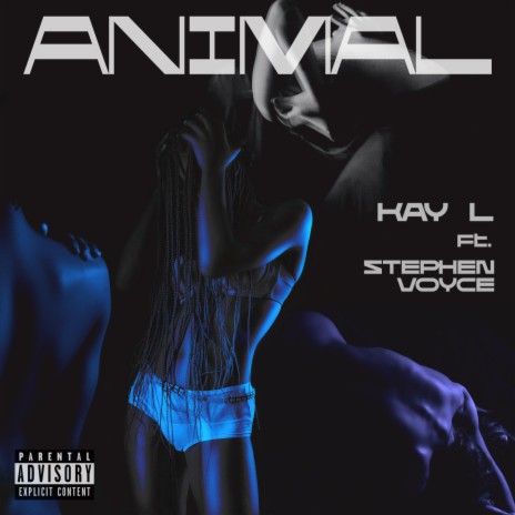 Animal (feat. Stephen Voyce) | Boomplay Music
