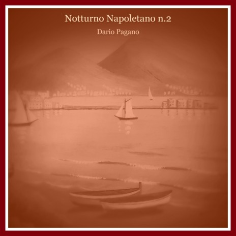 Notturno napoletano n.2 | Boomplay Music