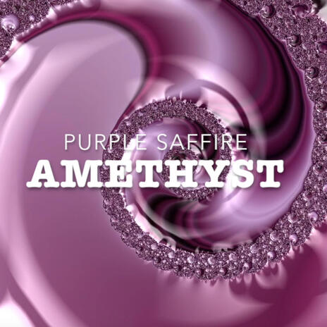 Amethyst | Boomplay Music