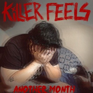 Killer Feels