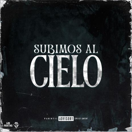 Subimos Al Cielo | Boomplay Music