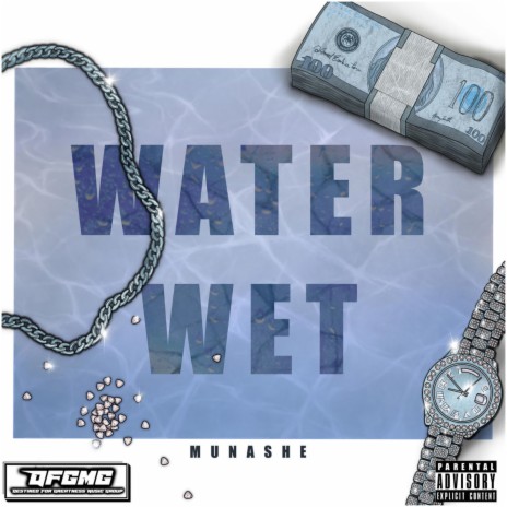 Water Wet | Boomplay Music