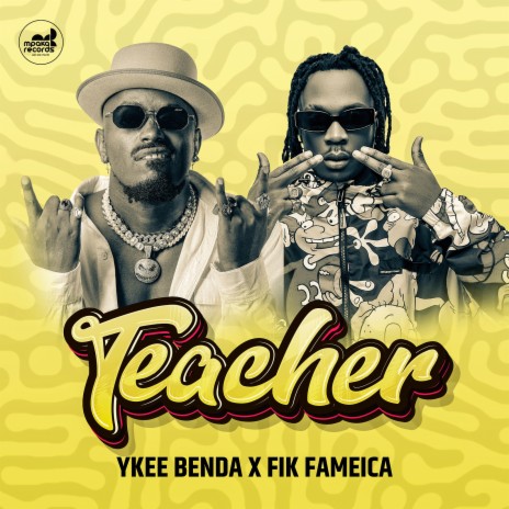 Teacher ft. Fik Fameica | Boomplay Music