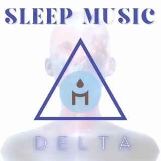 Sleep Music Delta: Brain Waves, Isochronic Tones, Sleep and Heal Music, Subconscious Mind