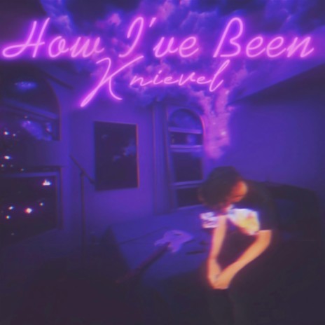 How I've Been | Boomplay Music