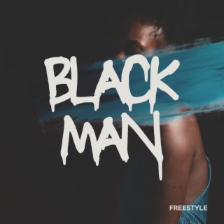 Black Man (Freestyle)