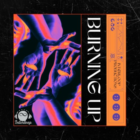 Burning Up | Boomplay Music