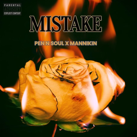 Mistake ft. Mannikin | Boomplay Music