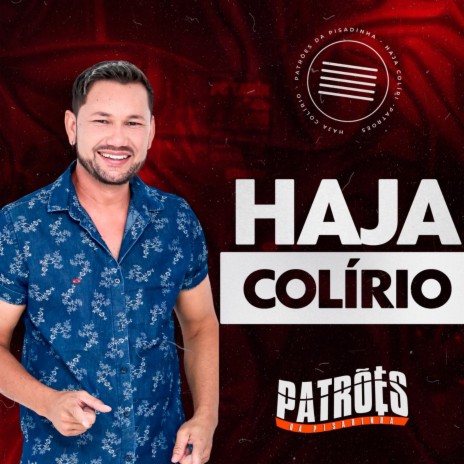 Haja Colírio | Boomplay Music